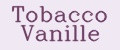 Tobacco Vanille