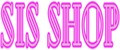 SIS SHOP