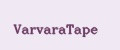 VarvaraTape