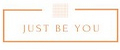 Just Be You