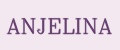 ANJELINA
