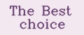 The best choice