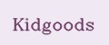 Kidgoods