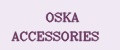 OSKA ACCESSORIES