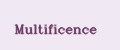 Multificence