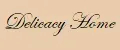 Delicacy Home