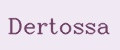 Dertossa