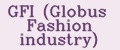 GFI (Globus Fashion industry)