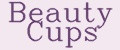Beauty Cups