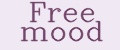Free mood
