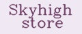 Skyhigh store
