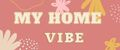 My home vibe