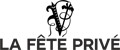 La Fete PRIVE