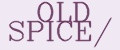 OLD SPICE/