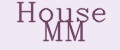House MM