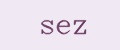 sez