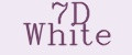 7D White