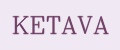 KETAVA