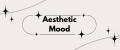 Aesthetic Mood