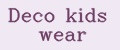 Deco kids wear