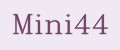 Mini44