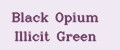 Black Opium Illicit Green