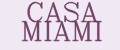 CASA MIAMI