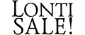 LONTI SALE!