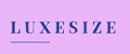 LUXESIZE