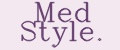 Med Style.