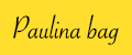 Paulina bag