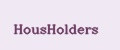 HousHolders