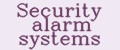 Security alarm systems