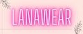 LanaWear