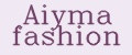 Aiyma fashion
