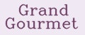 Grand Gourmet