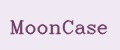 MoonCase