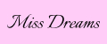 MissDreams