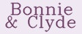 Bonnie&Clyde