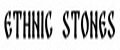ETHNIC STONES