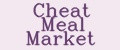 Cheat Meal market