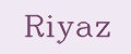 RIYAZ