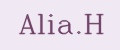 Alia.H