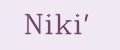 Niki'