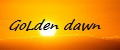 GoLden dawn