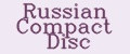 Russian Compact Disc