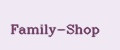 Family-Shop