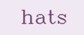 hats