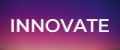 INNOVATE
