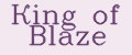 Кing of Blaze